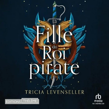 La fille du roi pirate Tricia Levenseller