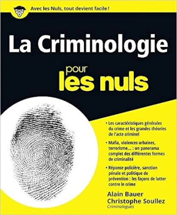 La criminologie pour les nuls (2e édition)