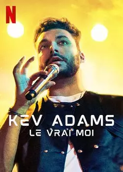 Kev Adams : Le vrai moi