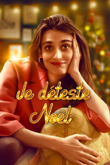 Je déteste Noël