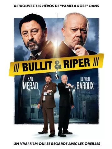 Bullit et Riper